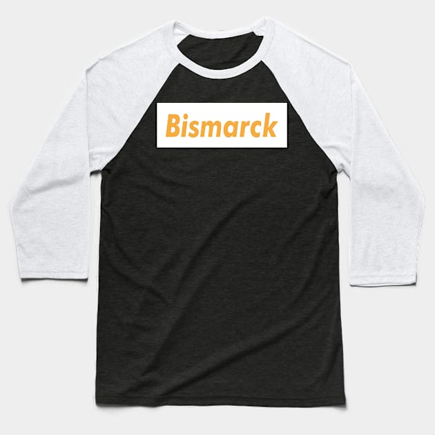 Bismarck Meat Brown Baseball T-Shirt by WE BOUGHT ZOO